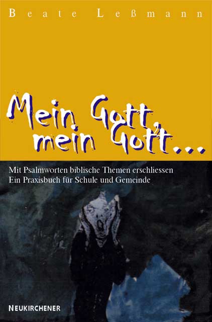 mein gott mein gott